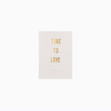 time to love